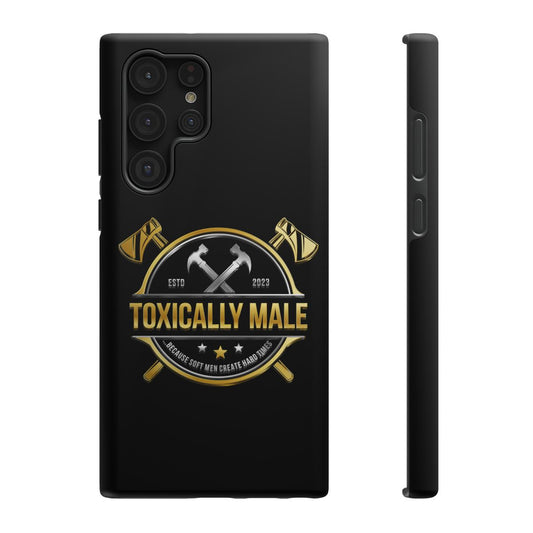 Toxically Male Phone Case